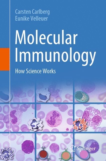 Eunike Velleuer, Carsten Carlberg - Molecular Immunology, E-bok