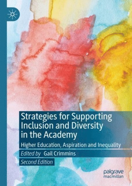 Gail Crimmins - Strategies for Supporting Inclusion and Diversity in the Academy, E-bok
