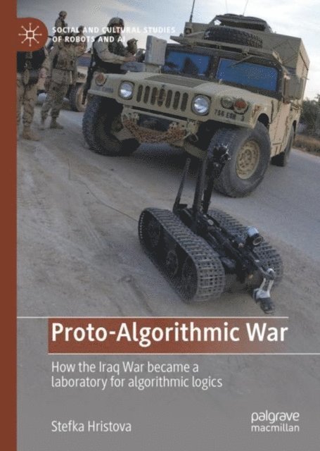 Stefka Hristova - Proto-Algorithmic War, E-bok