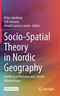 Socio-Spatial Theory in Nordic Geography
