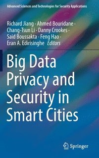 Big Data Privacy and Security in Smart Cities