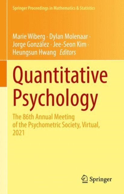 Heungsun Hwang, Jee-Seon Kim, Jorge Gonzalez, Dylan Molenaar, Marie Wiberg - Quantitative Psychology, E-bok