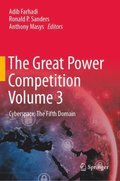 Great Power Competition Volume 3