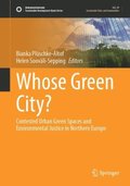 Whose Green City? 