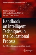 Handbook on Intelligent Techniques in the Educational Process