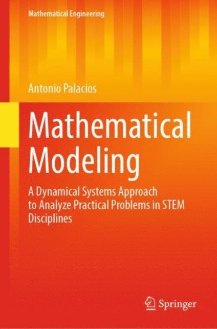 Antonio Palacios - Mathematical Modeling, E-bok