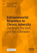 Entrepreneurial Responses to Chronic Adversity