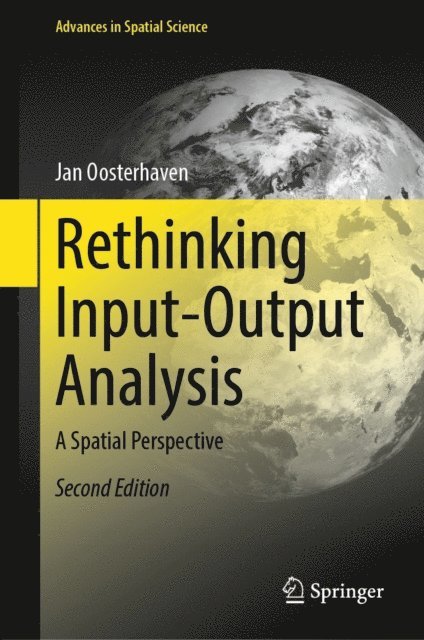 Jan Oosterhaven - Rethinking Input-Output Analysis, E-bok