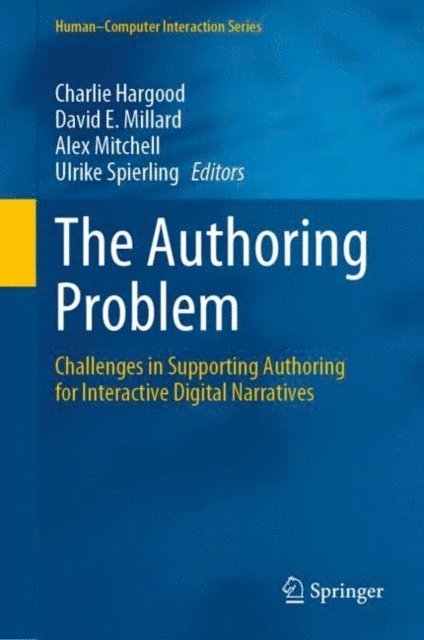Ulrike Spierling, Alex Mitchell, David E. Millard, Charlie Hargood - Authoring Problem, E-bok