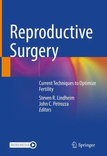 John C. Petrozza, Steven R. Lindheim - Reproductive Surgery, E-bok