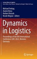 Dynamics in Logistics