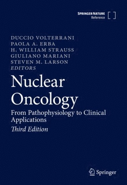 Steven M. Larson, Giuliano Mariani, H. William Strauss, Paola A. Erba, Duccio Volterrani - Nuclear Oncology, E-bok