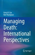 Managing Death: International Perspectives