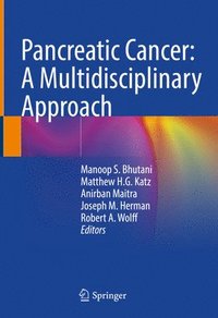 Pancreatic Cancer: A Multidisciplinary Approach