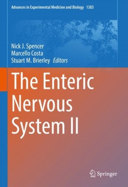 Stuart M. Brierley, Marcello Costa, Nick J. Spencer - Enteric Nervous System II, E-bok