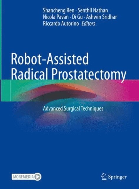 Riccardo Autorino, Ashwin Sridhar, Di Gu, Nicola Pavan, Senthil Nathan, Shancheng Ren - Robot-Assisted Radical Prostatectomy, E-bok