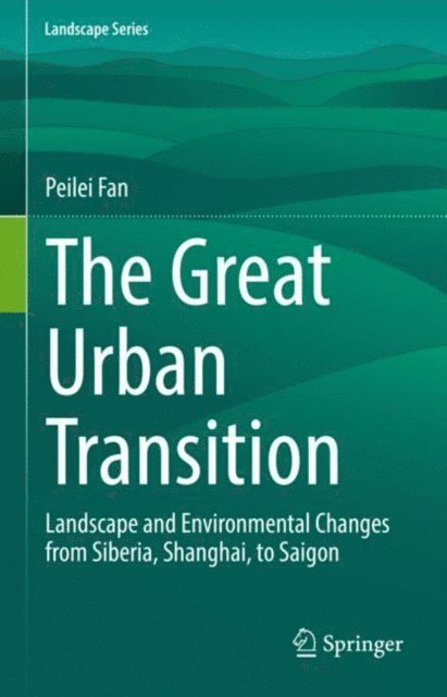 Peilei Fan - Great Urban Transition, E-bok