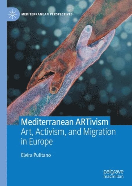 Elvira Pulitano - Mediterranean ARTivism, E-bok