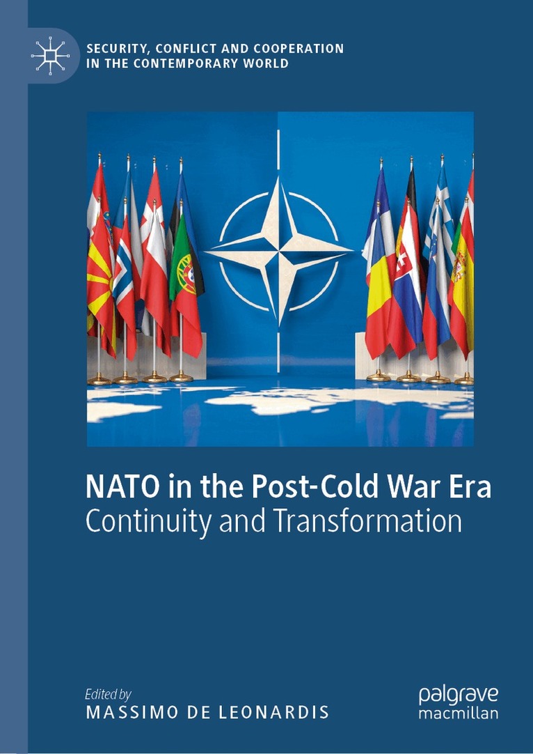 Massimo de Leonardis - NATO in the Post-Cold War Era, Inbunden