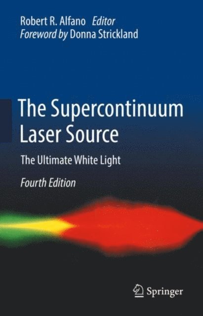 Robert R. Alfano - Supercontinuum Laser Source, E-bok