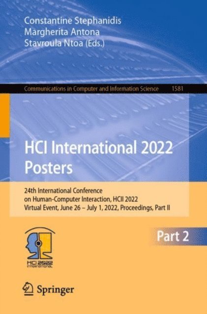 Stavroula Ntoa, Margherita Antona, Constantine Stephanidis - HCI International 2022 Posters, E-bok