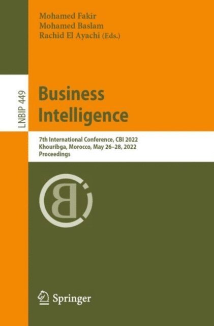 Rachid El Ayachi, Mohamed Baslam, Mohamed Fakir - Business Intelligence, E-bok