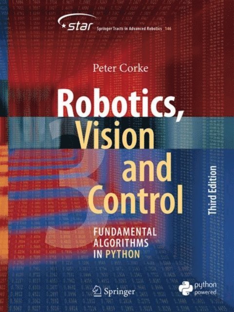 Peter Corke - Robotics, Vision and Control, E-bok