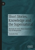 Short Stories, Knowledge and the Supernatural