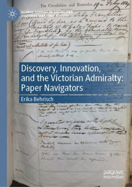 Erika Behrisch - Discovery, Innovation, and the Victorian Admiralty, E-bok