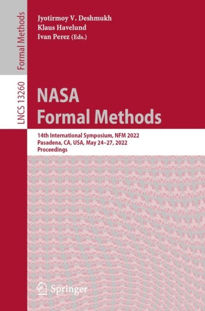 Ivan Perez, Klaus Havelund, Jyotirmoy V. Deshmukh - NASA Formal Methods, E-bok