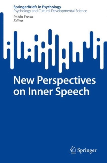 Pablo Fossa - New Perspectives on Inner Speech, E-bok