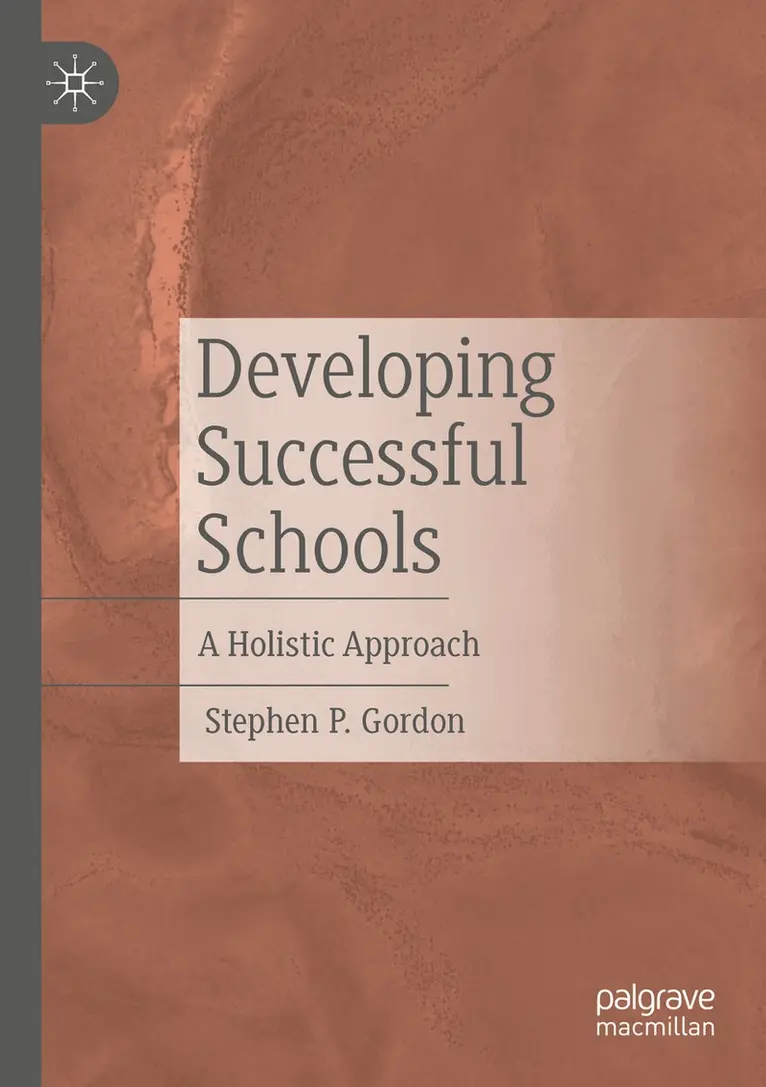 Stephen P. Gordon - Developing Successful Schools, Häftad. Tillgänglighet: Lägg i varukorg