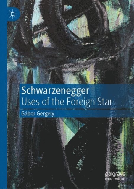 Gabor Gergely - Schwarzenegger, E-bok