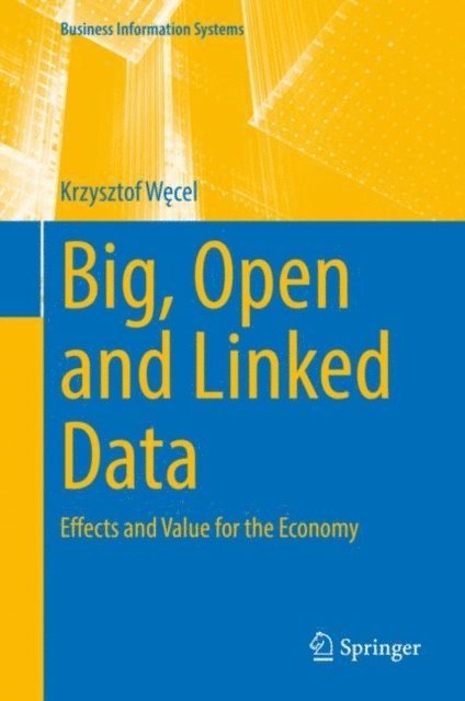Krzysztof Wecel - Big, Open and Linked Data, E-bok