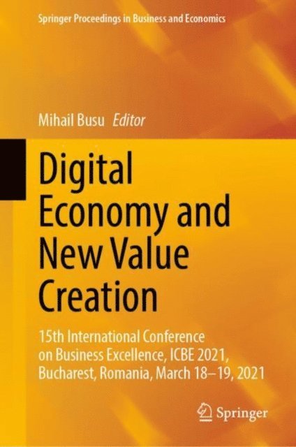 Mihail Busu - Digital Economy and New Value Creation, E-bok