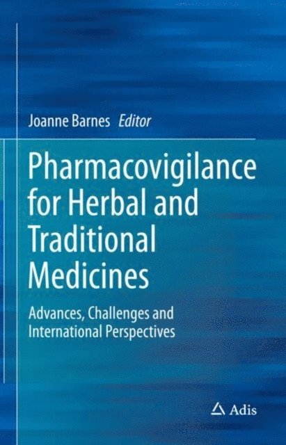 Joanne Barnes - Pharmacovigilance for Herbal and Traditional Medicines, E-bok