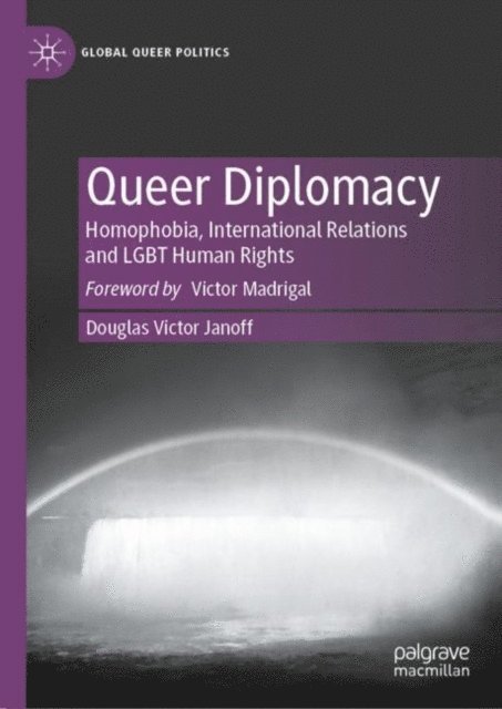 Douglas Victor Janoff - Queer Diplomacy, E-bok