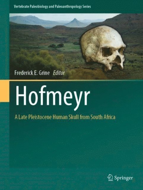 Frederick E. Grine - Hofmeyr, E-bok