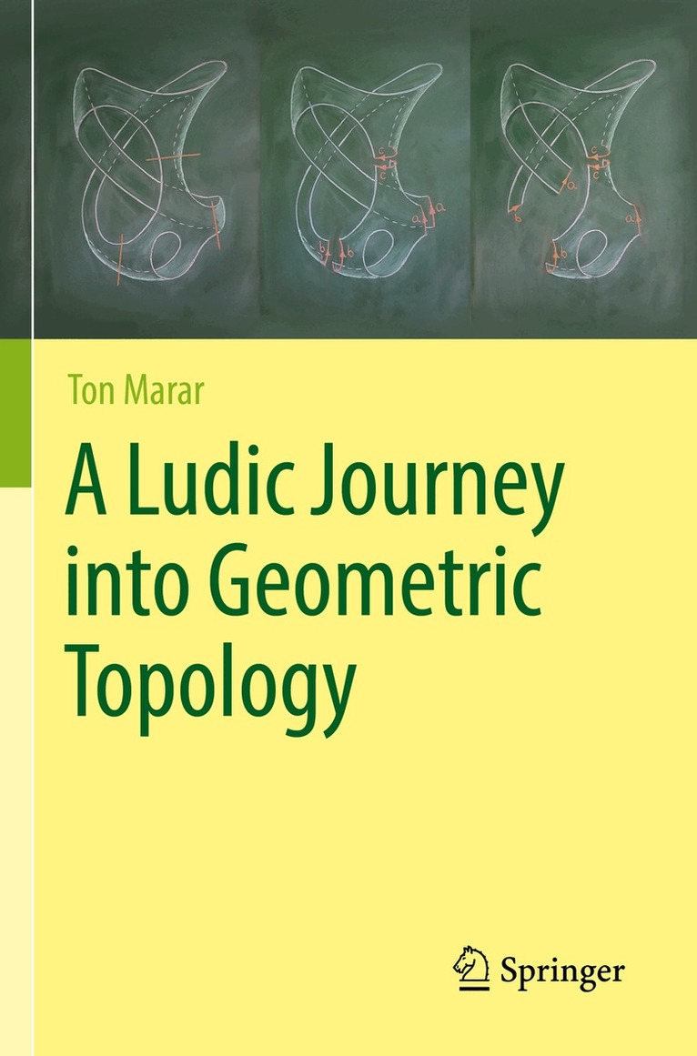 Ton Marar - Ludic Journey into Geometric Topology, Häftad. Tillgänglighet: Lägg i varukorg