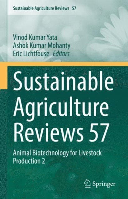 Eric Lichtfouse, Ashok Kumar Mohanty, Vinod Kumar Yata - Sustainable Agriculture Reviews 57, E-bok