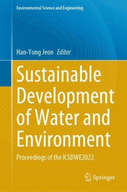 Han-Yong Jeon - Sustainable Development of Water and Environment, E-bok