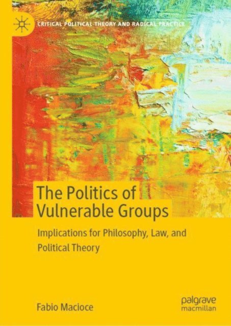 Fabio Macioce - Politics of Vulnerable Groups, E-bok