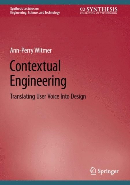 Ann-Perry Witmer - Contextual Engineering, E-bok