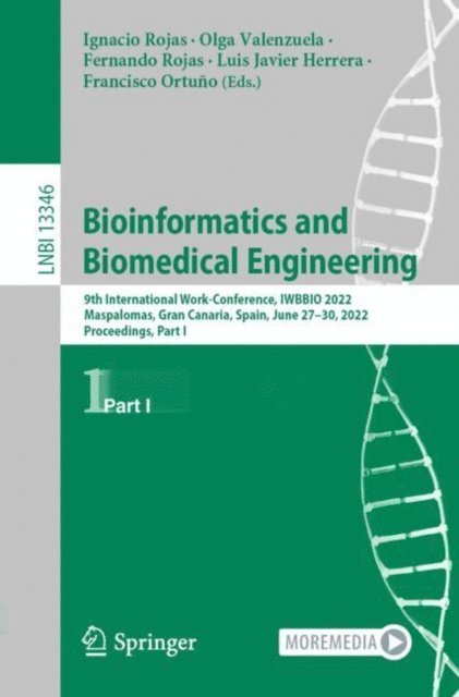 Francisco Ortuno, Luis Javier Herrera, Fernando Rojas, Olga Valenzuela, Ignacio Rojas - Bioinformatics and Biomedical Engineering, E-bok