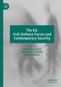 EU, Irish Defence Forces and Contemporary Security
