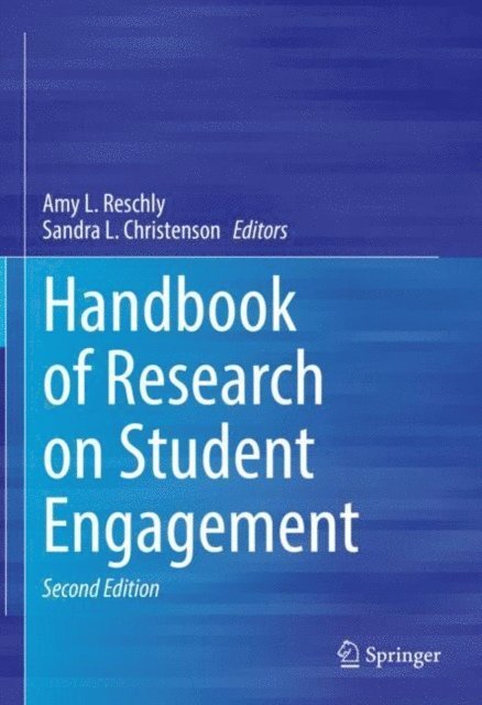 Sandra L. Christenson, Amy L. Reschly - Handbook of Research on Student Engagement, E-bok