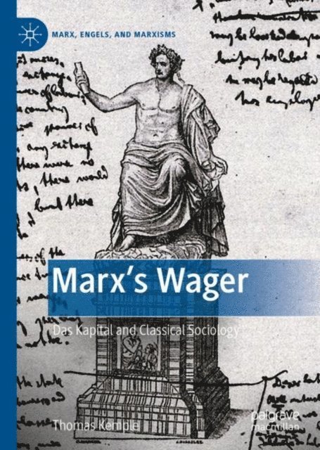 Thomas Kemple - Marx's Wager, E-bok