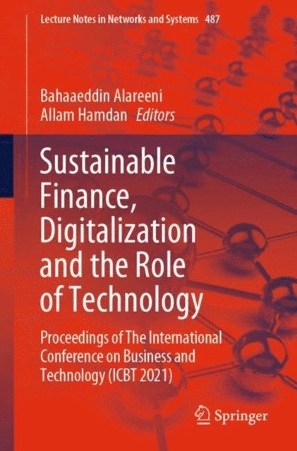 Allam Hamdan, Bahaaeddin Alareeni - Sustainable Finance, Digitalization and the Role of Technology, E-bok