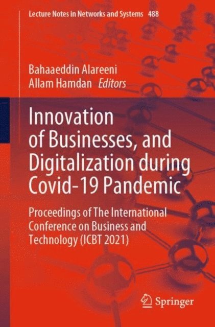 Allam Hamdan, Bahaaeddin Alareeni - Innovation of Businesses, and Digitalization during Covid-19 Pandemic, E-bok