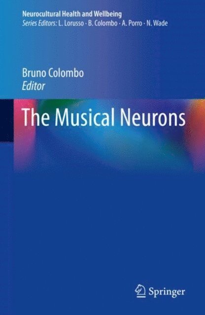 Bruno Colombo - Musical Neurons, E-bok